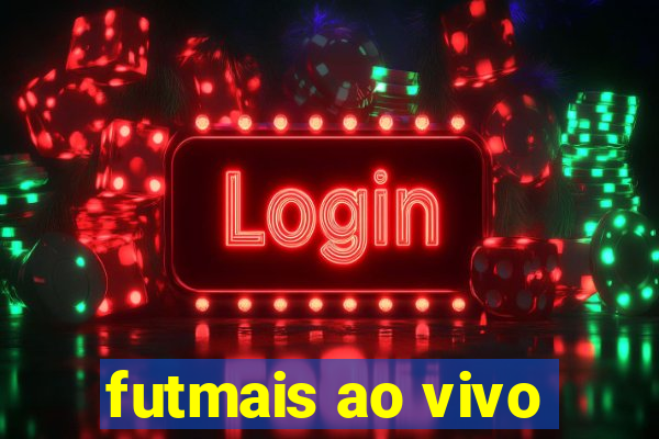 futmais ao vivo